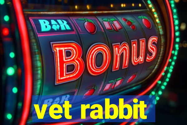 vet rabbit